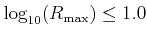 $ \log_{10}(R_{\rm max}) \le 1.0$
