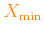 $ \color{orange}X_{\rm min}$