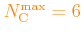 \bgroup\color{orange}$ \color{black}\color{orange}N_{\rm C}^{\rm max}=6$\egroup