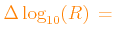 $ \color{orange}\Delta\log_{10}(R) = 
$